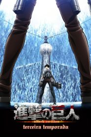 Shingeki No Kyojin Dublado Temporada 3