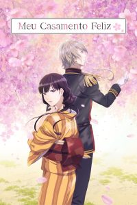 Watashi no Shiawase na Kekkon Dublado Temporada 1