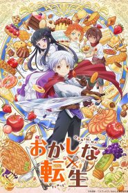 Okashi na Tensei Temporada 1