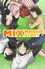 Mix: Meisei Story