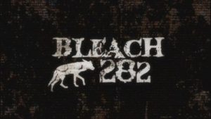 Bleach 1 Episodio 282