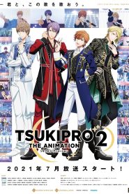 Tsukipro The Animation Temporada 2