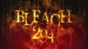 Bleach 1 Episodio 294