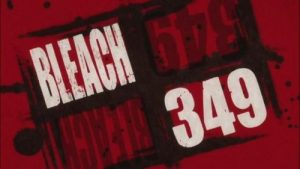 Bleach 1 Episodio 349