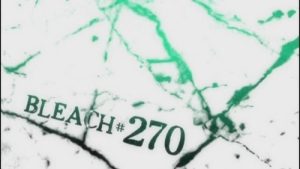 Bleach 1 Episodio 270