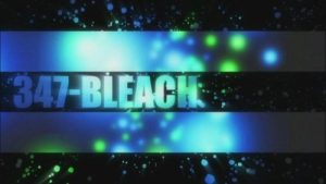 Bleach 1 Episodio 347