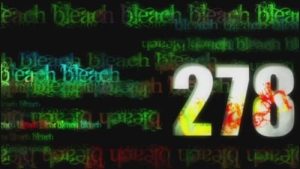 Bleach 1 Episodio 278