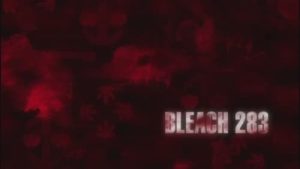 Bleach 1 Episodio 283