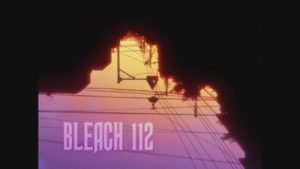 Bleach 1 Episodio 112
