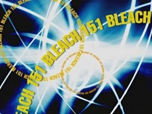 Bleach 1 Episodio 151