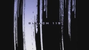Bleach 1 Episodio 119