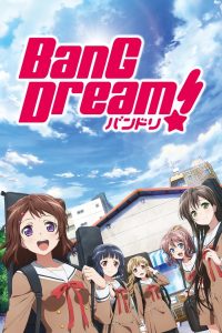 BanG Dream! Temporada 1