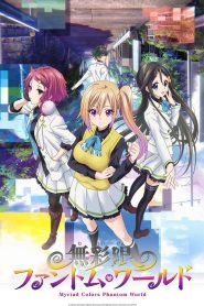 Myriad Colors Phantom World Temporada 1