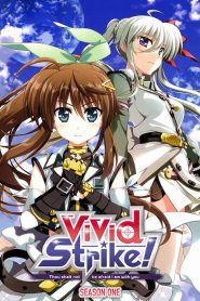 ViVid Strike! Temporada 1