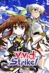 ViVid Strike! Temporada 1