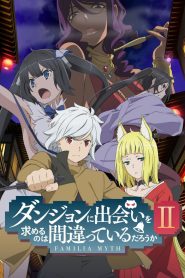 Dungeon ni Deai wo Motomeru no wa Machigatteiru Darou ka? (DanMachi: É Errado Tentar Pegar Garotas em uma Masmorra?) Temporada 2
