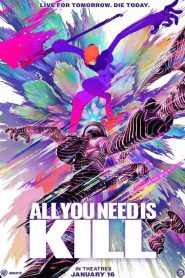 All You Need Is Kill