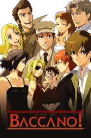 Baccano! Temporada 1