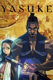 Yasuke Dublado