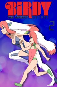 Tetsuwan Birdy Decode Temporada 2