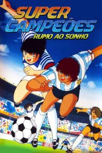 Super Campeões Road to Dublado Temporada 1