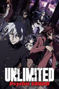 Zettai Karen Children: The Unlimited Hyoubu Kyousuke Temporada 1